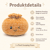 Plush Dumpling Kawaii Kuschelkissen weich & knautschig 35 cm braun